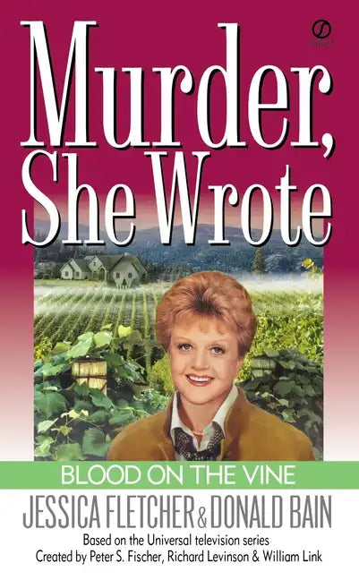 Murder, She Wrote: Blood on the Vine - Paperback
