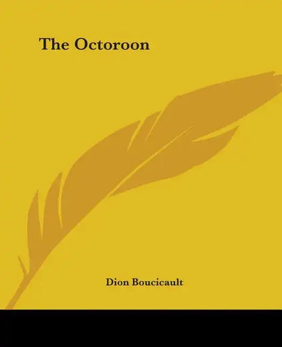 The Octoroon - Paperback