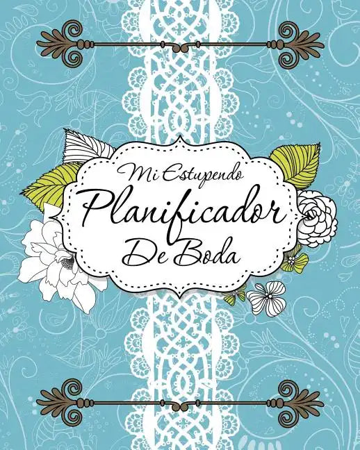 Mi Estupendo Planificador de Boda - Paperback
