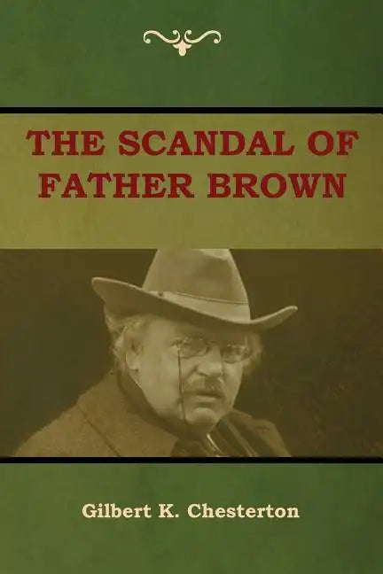 The Scandal of Father Brown - Paperback