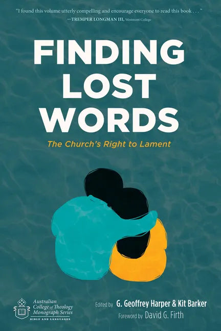 Finding Lost Words: The Church's Right to Lament - Paperback