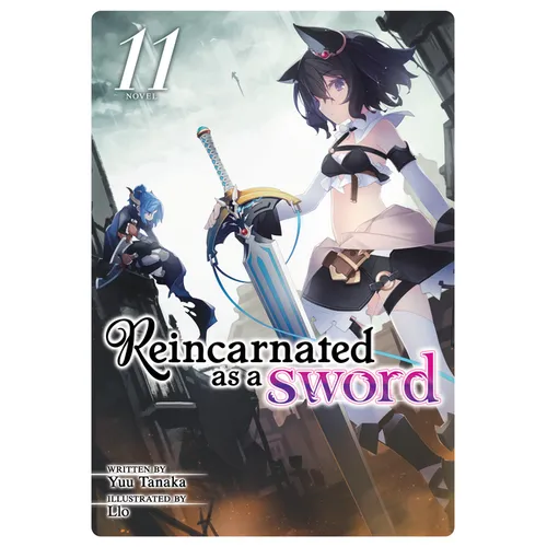 Reincarnated as a Sword (Light Novel) Vol. 11 - Paperback