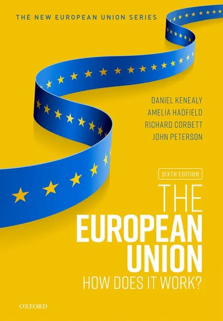 The European Union: How Does It Work? - Paperback