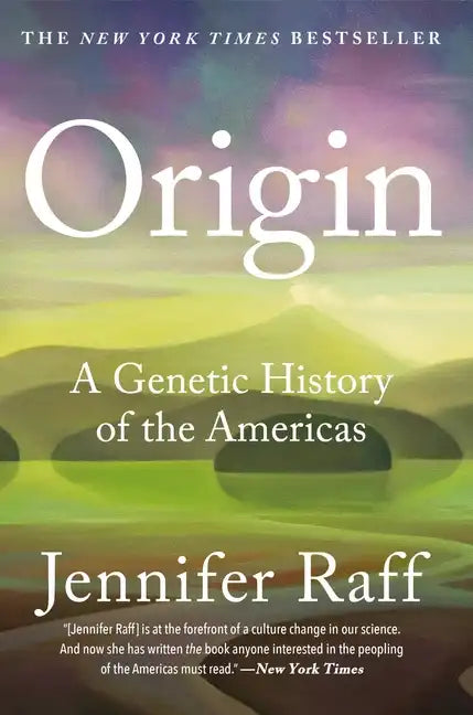 Origin: A Genetic History of the Americas - Paperback