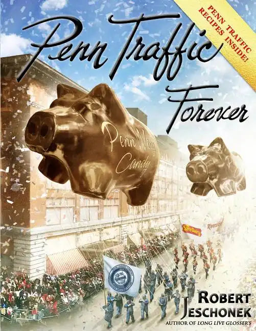 Penn Traffic Forever - Paperback