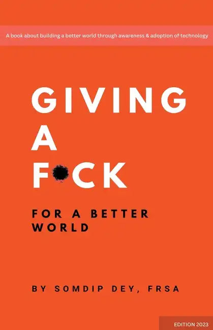 Giving a F*ck: For a Better World - Paperback