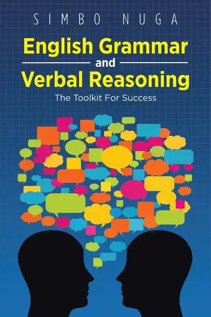 English Grammar and Verbal Reasoning: The Toolkit for Success - Paperback
