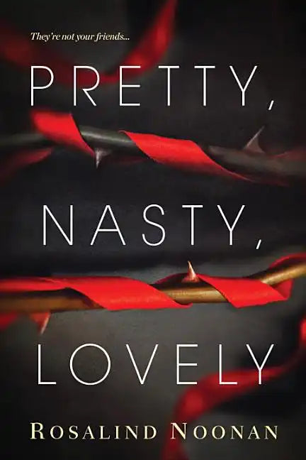 Pretty, Nasty, Lovely - Paperback