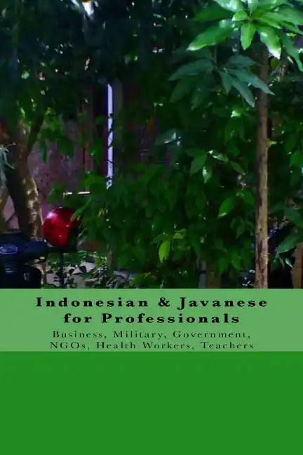 Indonesian & Javanese for Professionals - Paperback