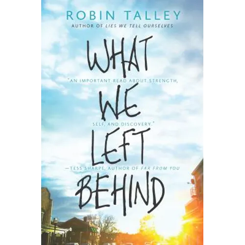 What We Left Behind: An Emotional Young Adult Novel - Paperback