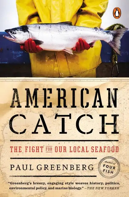 American Catch: The Fight for Our Local Seafood - Paperback