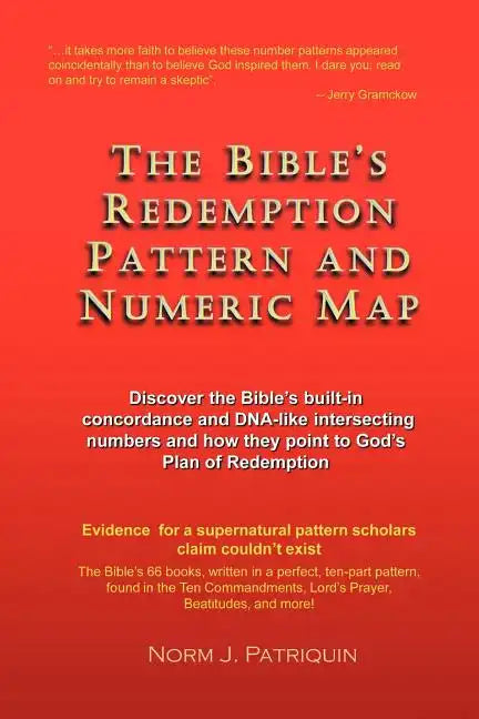 The Bible's Redemption Pattern and Numeric Map - Paperback