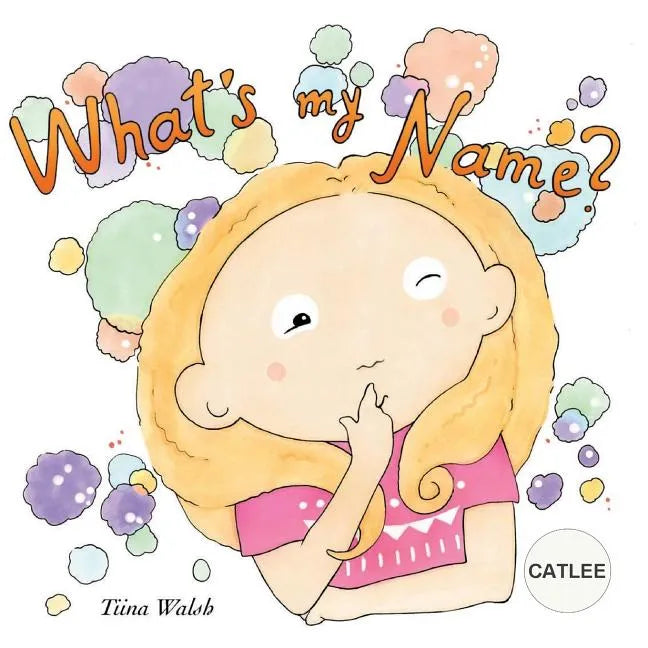 What's my name? CATLEE - Paperback