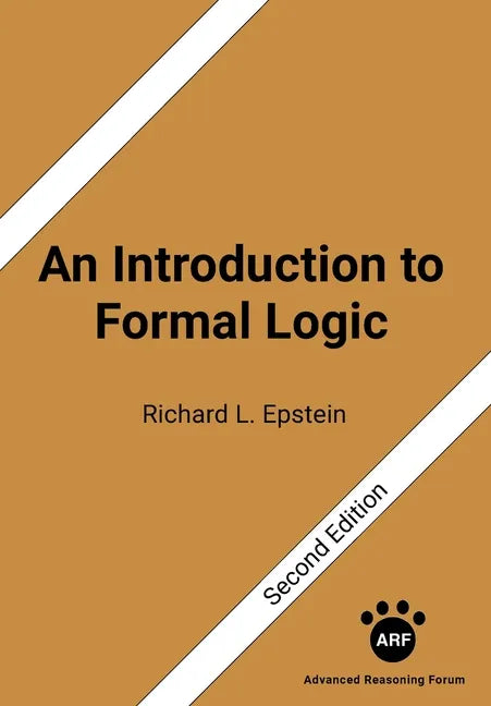 An Introduction to Formal Logic: Second Edition - Paperback
