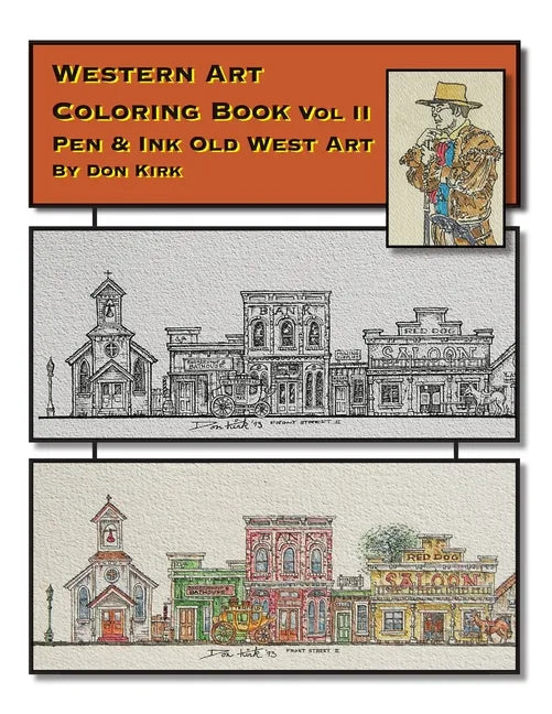 Western Art Coloring Book: Pen & Ink Old West Art (Vol II) - Paperback