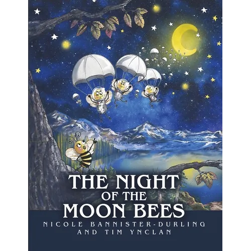 The Night of the Moon Bees - Paperback