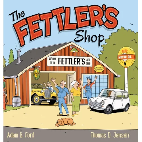 The Fettler's Shop - Hardcover