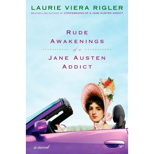Rude Awakenings of a Jane Austen Addict - Paperback