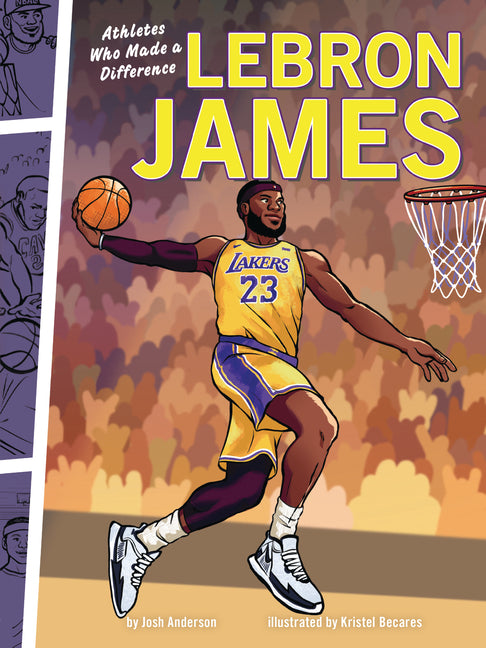 Lebron James: Athletes Who Made a Difference - Paperback