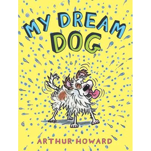 My Dream Dog - Hardcover