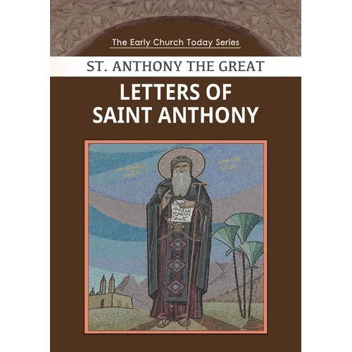 Letters of Saint Anthony the Great - Paperback