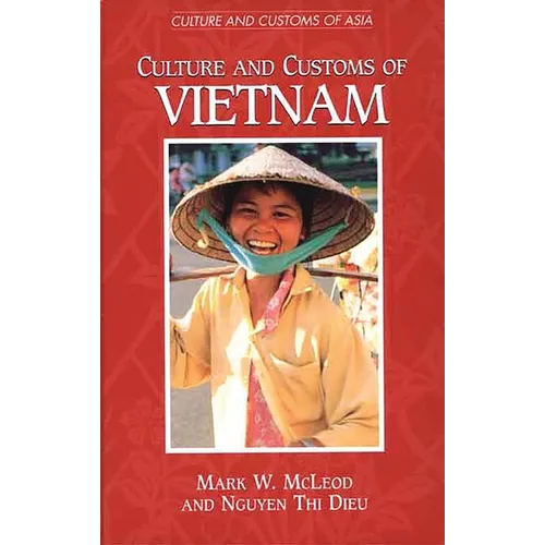 Culture and Customs of Vietnam - Paperback
