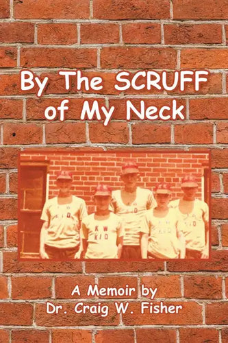 By The Scruff of My Neck - Paperback