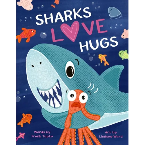 Sharks Love Hugs - Paperback