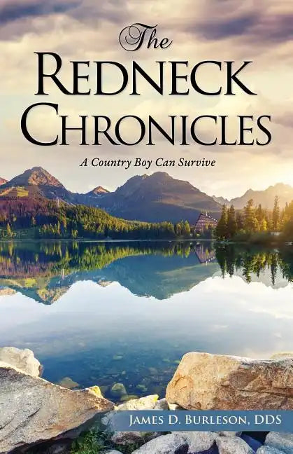 The Redneck Chronicles - Paperback