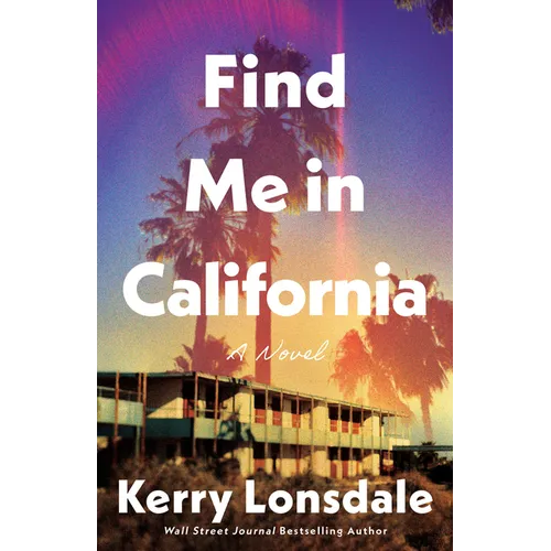 Find Me in California - Paperback