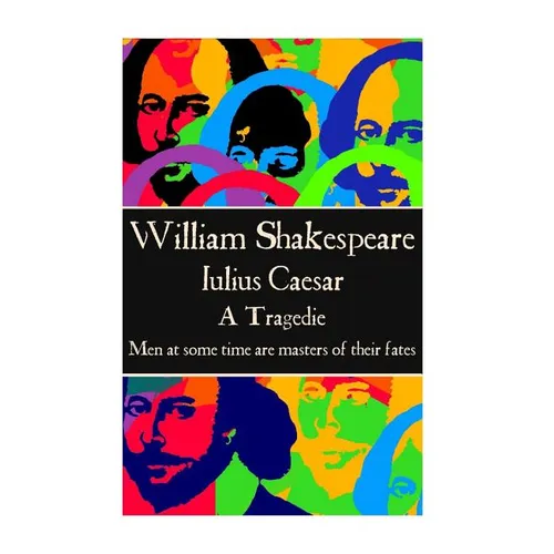 William Shakespeare - Julius Caesar: 