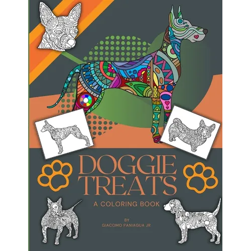 Doggie Treats: A Coloring Book - Paperback
