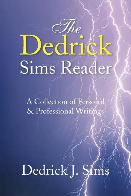 The Dedrick Sims Reader - Paperback