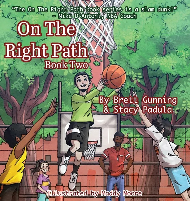 On The Right Path: Book Two - Hardcover