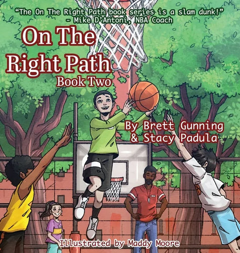 On The Right Path: Book Two - Hardcover