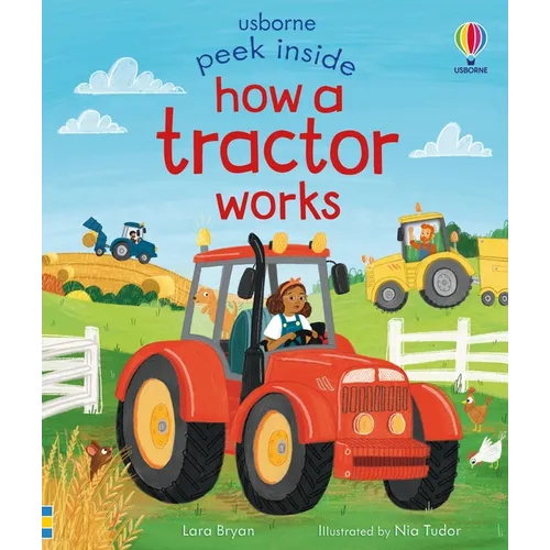 Peek Inside How a Tractor Works - Board Book
