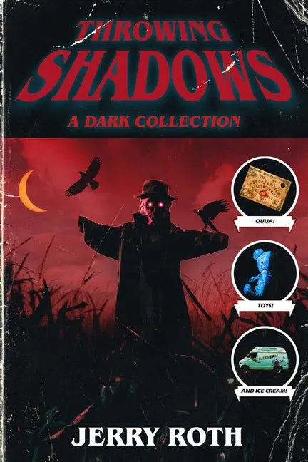 Throwing Shadows: A Dark Collection - Paperback