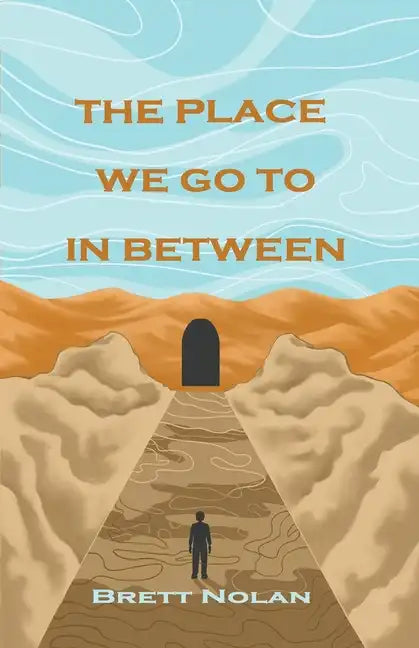 The Place We Go To In Between - Paperback