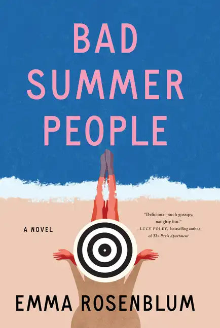 Bad Summer People - Library Binding