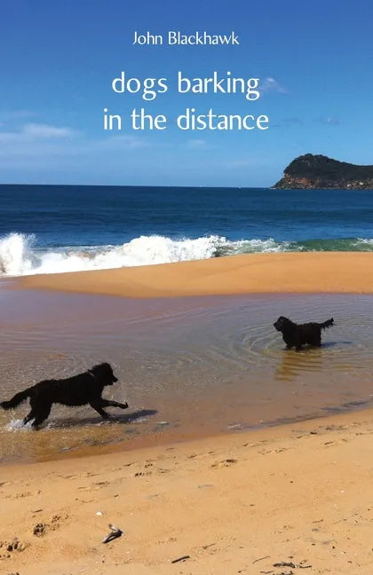 dogs barking in the distance - Paperback