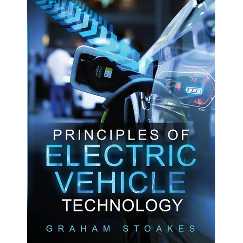 Principles of Electric Vehicle Technology - Paperback