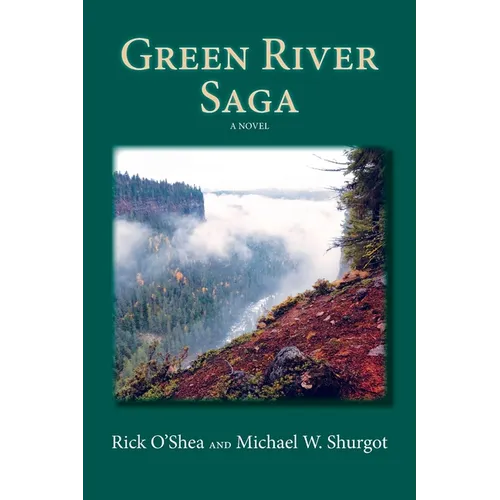 Green River Saga - Paperback