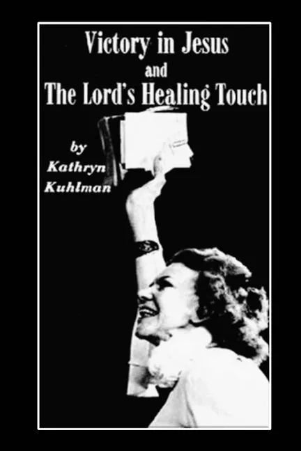Vistory in Jesus and The Lord's Healing Touch - Paperback