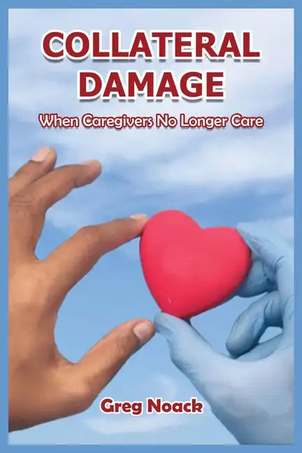 Collateral Damage - Paperback