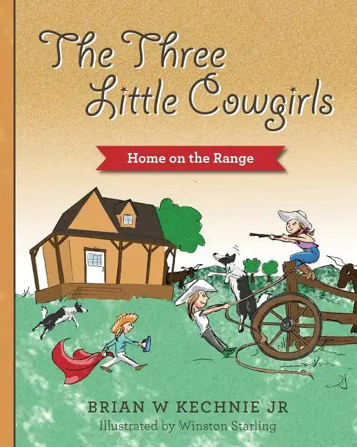 The Three Little Cowgirls - Paperback