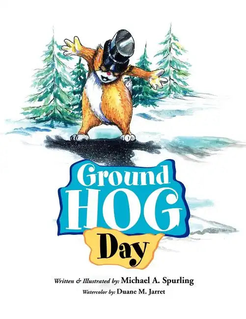 Ground Hog Day - Paperback