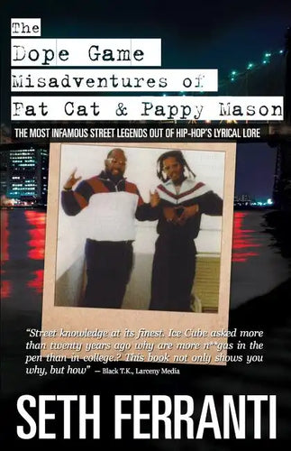 The Dope Game - Misadventures of Fat Cat & Pappy Mason - Paperback
