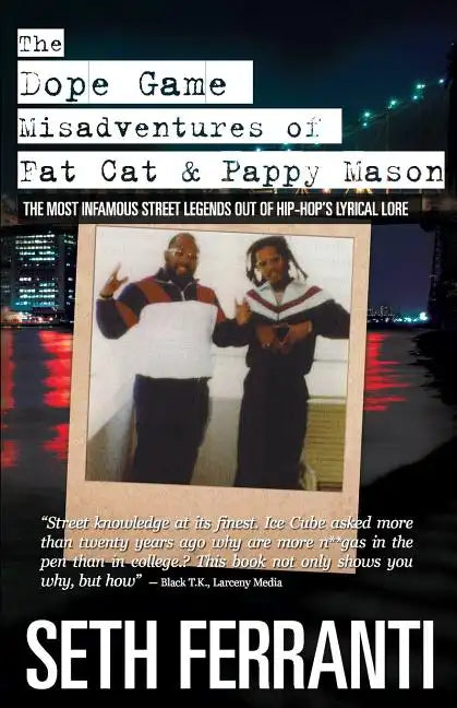 The Dope Game - Misadventures of Fat Cat & Pappy Mason - Paperback