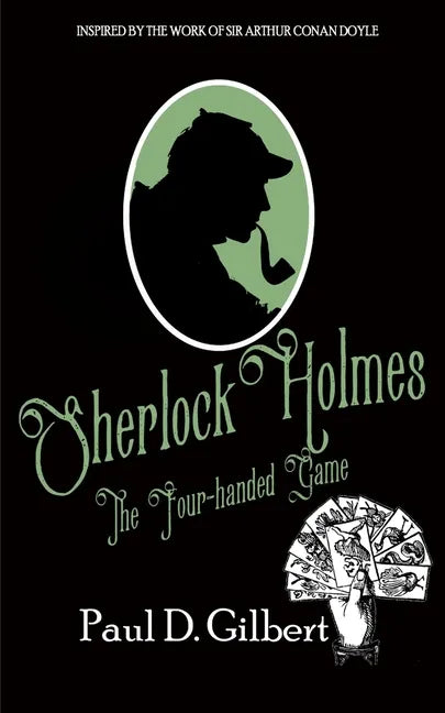 Sherlock Holmes: The Four-Handed Game - Paperback