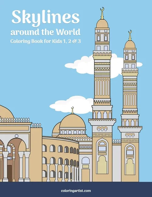 Skylines around the World Coloring Book for Kids 1, 2 & 3 - Paperback